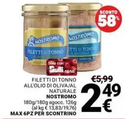 Supermercati Gulliver Filetti di tonno Nostromo offerta