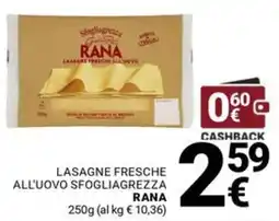 Supermercati Gulliver Lasagne fresche all'uovo sfogliagrezza Rana offerta