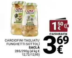 Supermercati Gulliver Carciofini tagliati/funghetti sottoli Sacla offerta