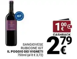 Supermercati Gulliver Sangiovese Rubicone IGT Il Poggio dei Vigneti offerta