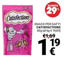 Supermercati Gulliver Snack per gatti Catisfactions offerta