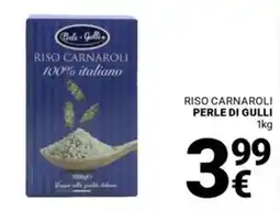 Supermercati Gulliver Riso Carnaroli Perle di Gulli offerta