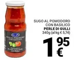 Supermercati Gulliver Sugo al pomodoro con basilico Perle di Gulli offerta