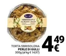 Supermercati Gulliver Torta sbrisolona perle di gulli offerta