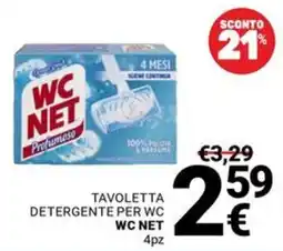 Supermercati Gulliver Tavoletta detergente per wc Wc net offerta