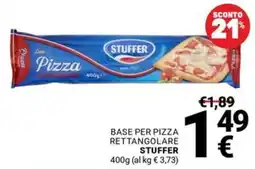 Supermercati Gulliver Base per pizza rettangolare Stuffer offerta