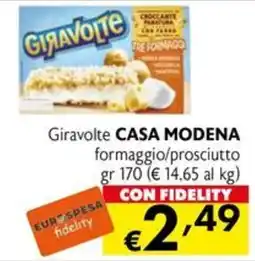 Eurospesa Giravolté Casa Modena formaggio/prosciutto offerta