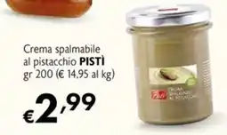 Eurospesa Crema spalmabile al pistacchio PISTÌ offerta