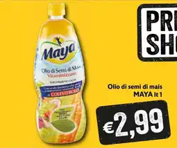 Eurospesa Olio di semi di mais Maya offerta