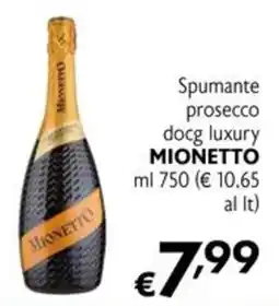 Eurospesa Spumante prosecco docg luxury Mionetto offerta