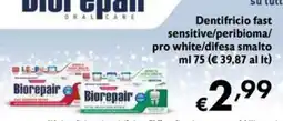 Eurospesa Dentifricio fast sensitive/peribiomapro white/difesa smalto offerta