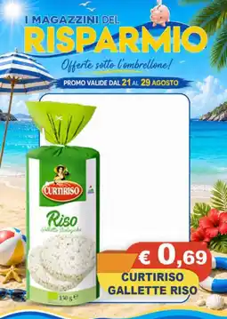 Magazzini del Risparmio Curtiriso Gallette Riso offerta