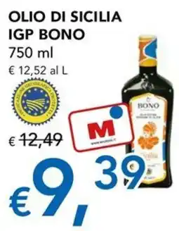 Migross Superstore Olio di Sicilia IGP Bono offerta