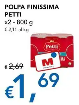 Migross Superstore Polpa finissima Petti offerta