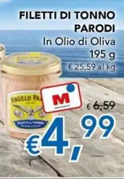 Migross Superstore Filetti di tonno Parodi In Olio di Oliva offerta