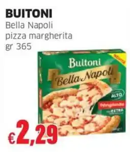 Mercati Alimentari Buitoni Bella Napoli pizza margherita offerta