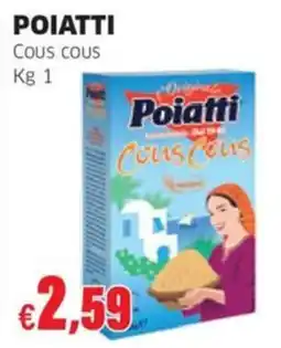Mercati Alimentari Poiatti Cous cous offerta
