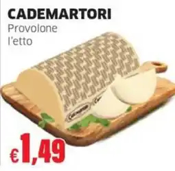 Mercati Alimentari Provolone Cademartori offerta