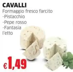 Mercati Alimentari Cavalli Formaggio fresco farcito offerta