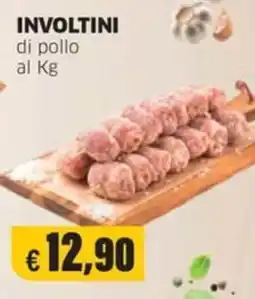 Mercati Alimentari Involtini di pollo offerta