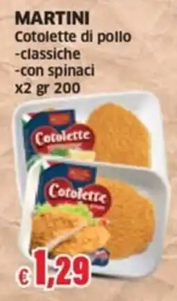 Mercati Alimentari Martini cotolette di pollo classiche con spinaci offerta