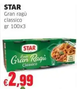 Mercati Alimentari Star Gran Ragù Classico offerta