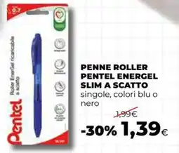 Extracoop Penne roller Pentel EnerGel slim a scatto offerta