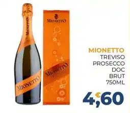 Moderna Mionetto Treviso Prosecco Doc Brut offerta