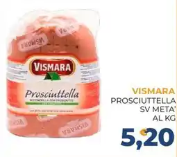 Moderna Vismara Prosciuttella offerta