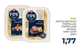 Moderna Fini Antica Bottega tortellini tortelloni ravioli vari gusti offerta