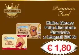 Mercati Alimentari Mulino Bianco Fette Biscottate offerta