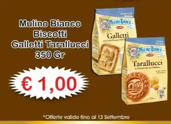 Mulino Bianco Biscotti Galletti Tarallucci