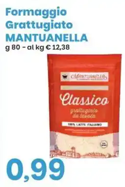 Prix Quality Formaggio Grattugiato Mantuanella offerta