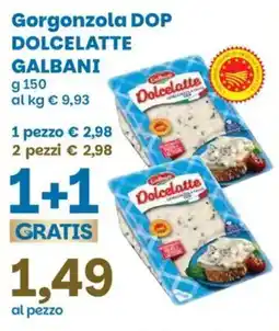 Prix Quality Gorgonzola DOP Dolcelatte Galbani offerta