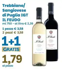 Prix Quality Trebbiano/Sangiovese di Puglia IGT Il Feudo offerta