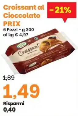 Prix Quality Croissant al Cioccolato Prix offerta