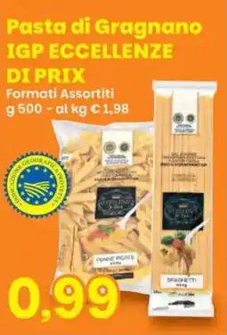 Prix Quality Pasta di Gragnano IGP Eccellenze di Prix offerta