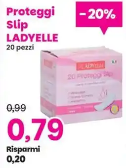 Prix Quality Proteggi Slip Ladyelle offerta