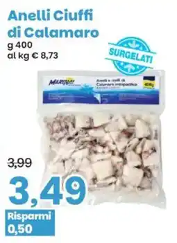 Prix Quality Anelli Ciuffi di Calamaro offerta