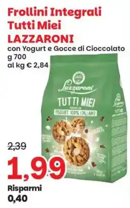 Prix Quality Frollini Integrali Tutti Miei Lazzaroni offerta