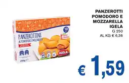 D'Italy Panzerottini al pomodoro e mozzarella Igela offerta