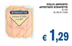 D'Italy Pollo arrosto affettato Strafette offerta