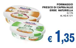 D'Italy Formaggio fresco di capra/alle erbe Naturella offerta