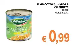 D'Italy Mais Cotto al Vapore Valfrutta offerta