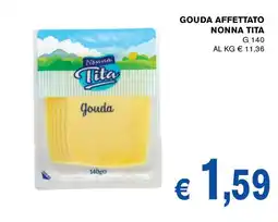 D'Italy Gouda affettato Nonna Tita offerta