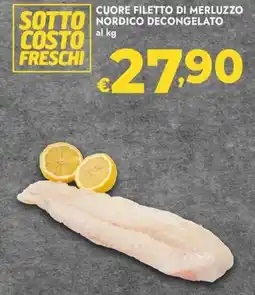 Bennet Cuore filetto di merluzzo nordico decongelato offerta