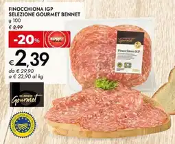 Bennet Finocchiona IGP Selezione Gourmet Bennet offerta