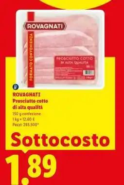 Lidl ROVAGNATI Prosciutto cotto di alta qualità offerta