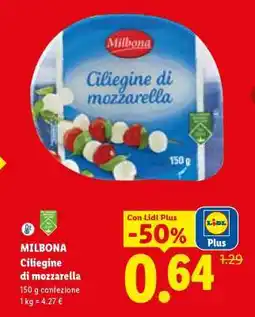 Lidl Milbona Ciliegine di mozzarella offerta