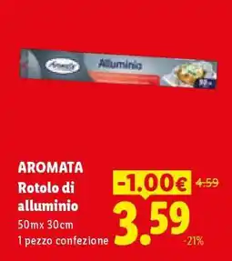Lidl AROMATA Rotolo di alluminio offerta